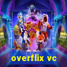 overflix vc